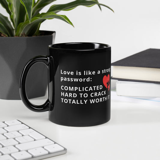 Black Glossy Mug - Valentine - Strong password